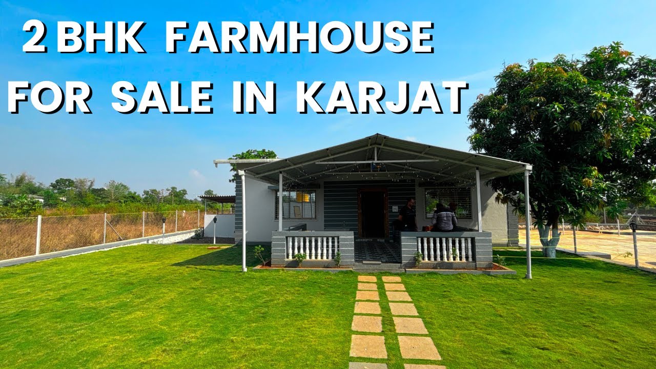 Farmhouse for Sale in Karjat – 2 BHK Luxury Farmhouse on 20 Guntha Plot