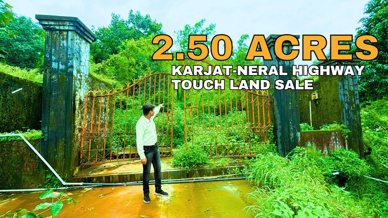 2.50 Acres Highway Touch Land Sale | Karjat Railway Station Near
