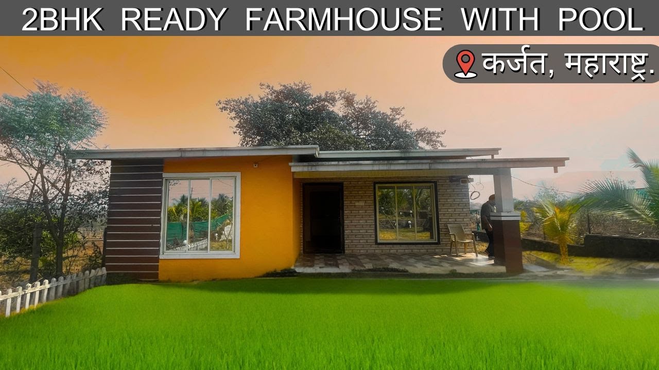 2BHK Ready Farmhouse on Sale Near Tata Power Road Karjat, Mountains View Farmhouse